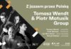 Tomasz Wendt & Piotr Matusik Group | Z Jazzem przez Polskę